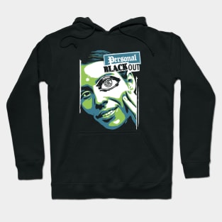 personal blackout Hoodie